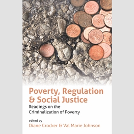 Poverty, regulation & social justice