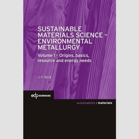 Sustainable materials science - environmental metallurgy