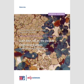 Cao–sio2–al2o3–fe oxides chemical system