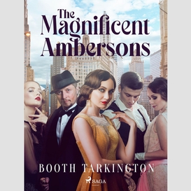 The magnificent ambersons