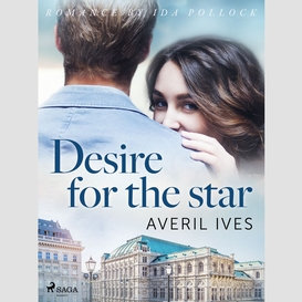 Desire for the star