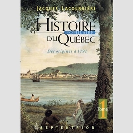 Histoire populaire du québec, tome 1