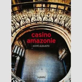 Casino amazonie