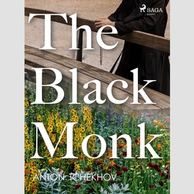 The black monk