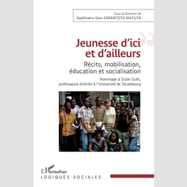 Jeunesse d'ici et d'ailleurs