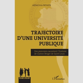 Trajectoire d'une université publique