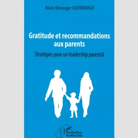 Gratitude et recommandations aux parents