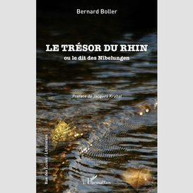 Le trésor du rhin