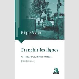 Franchir les lignes