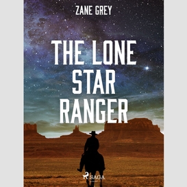 The lone star ranger