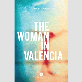 The woman in valencia