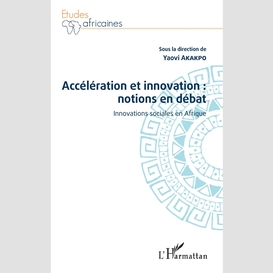 Accélération et innovation : notions en débat