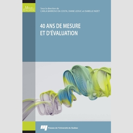 40 ans de mesure et d'évaluation