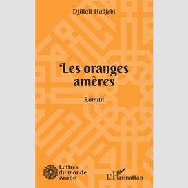 Les oranges amères