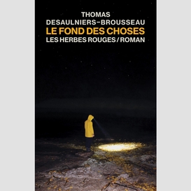 Le fond des choses