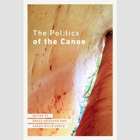 The politics of the canoe