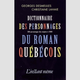 Dictionnaire des personnages du roman québécois