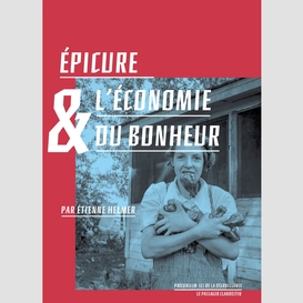 Épicure et l'économie du bonheur