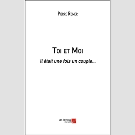 Toi et moi