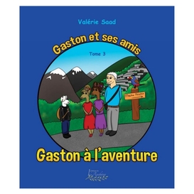 Gaston et ses amis tome 3