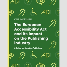 The european accessibility act and
its impact on the publishing industry