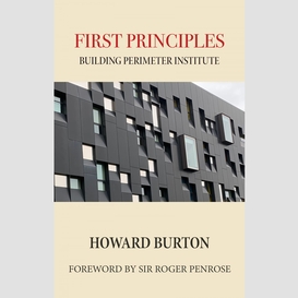 First principles: building perimeter institute