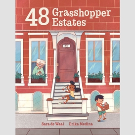48 grasshopper estates