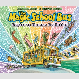 The magic school bus explores human evolution