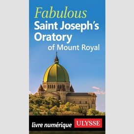 Fabulous saint joseph's oratory of mount royal