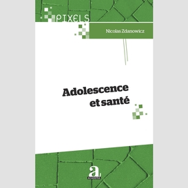 Adolescence et santé