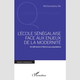 L'école sénégalaise face aux enjeux de la modernité