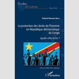 La protection des droits de l'homme en république démocratique du congo