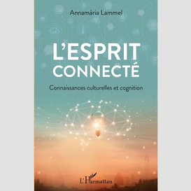 L'esprit connecté