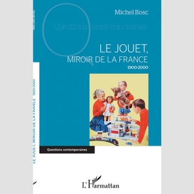 Le jouet, miroir de la france