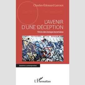 L'avenir d'une déception