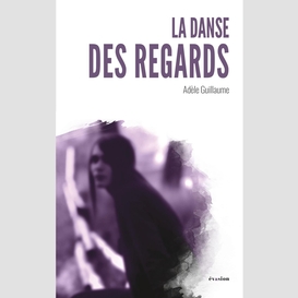 La danse des regards