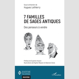 7 familles de sages antiques