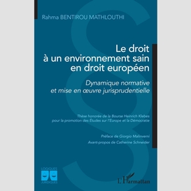 Le droit à un environnement sain en droit européen