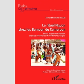 Le rituel nguon chez les bamoun du cameroun