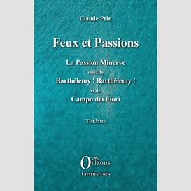 Feux et passions