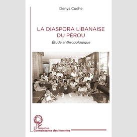 La diaspora libanaise du pérou