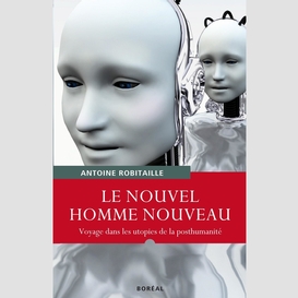 Le nouvel homme nouveau