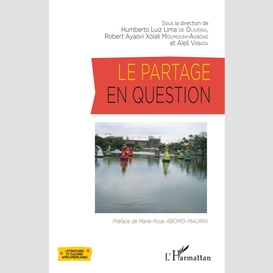 Le partage en question