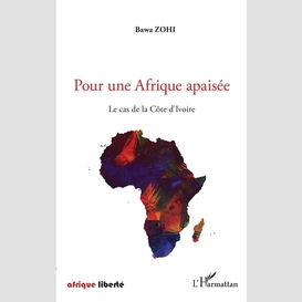 Pour une afrique apaisée