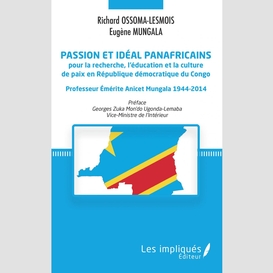Passion et idéal panafricains pour la recherche, l'éducation et la culture de paix en république démocratique du congo