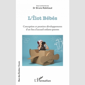 L'îlot bébés