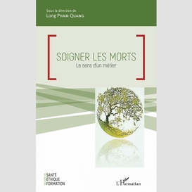 Soigner les morts