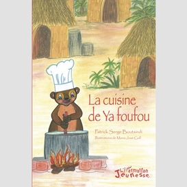 La cuisine de ya foufou