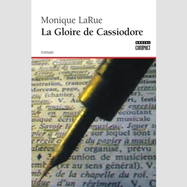 La gloire de cassiodore