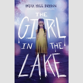 The girl in the lake